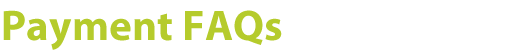 Payment FAQs
